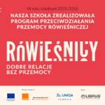 Certyfikat: szkoła zrealizowała w roku szkolnym 2025/2026 program przeciwdziałania przemocy rówieśniczej „Rówieśnicy” – dobre relacje bez przemocy. 