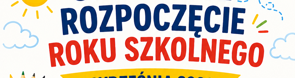 Rozpoczęcie roku szkolnego.png